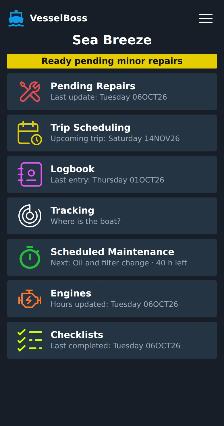 The main page of VesselBoss on a phone: boat status, pending repairs, trip scheduling, logbook, tracking, scheduled maintenance, engines and checklists